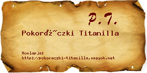 Pokoráczki Titanilla névjegykártya